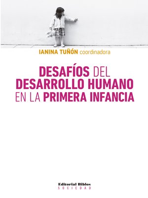cover image of Desafíos del desarrollo humano en la primera infancia